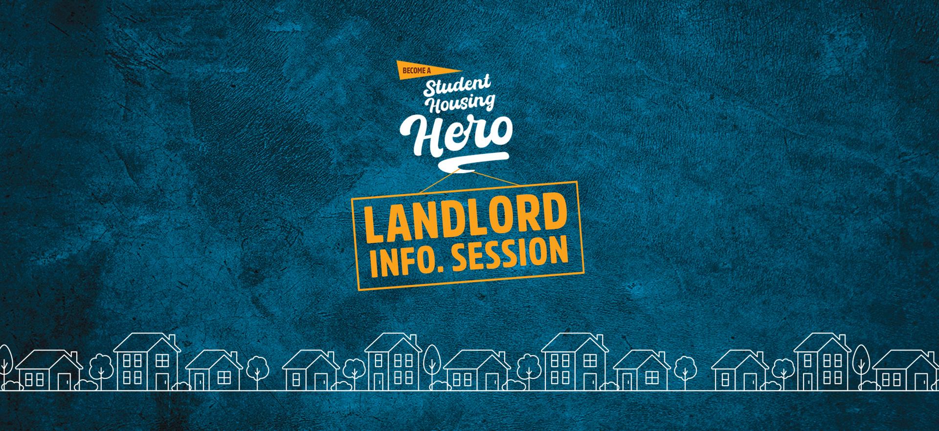 Become a student housing Hero Landlord Info Session